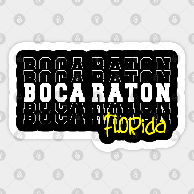 Boca Raton city Florida Boca Raton FL Sticker by TeeLogic